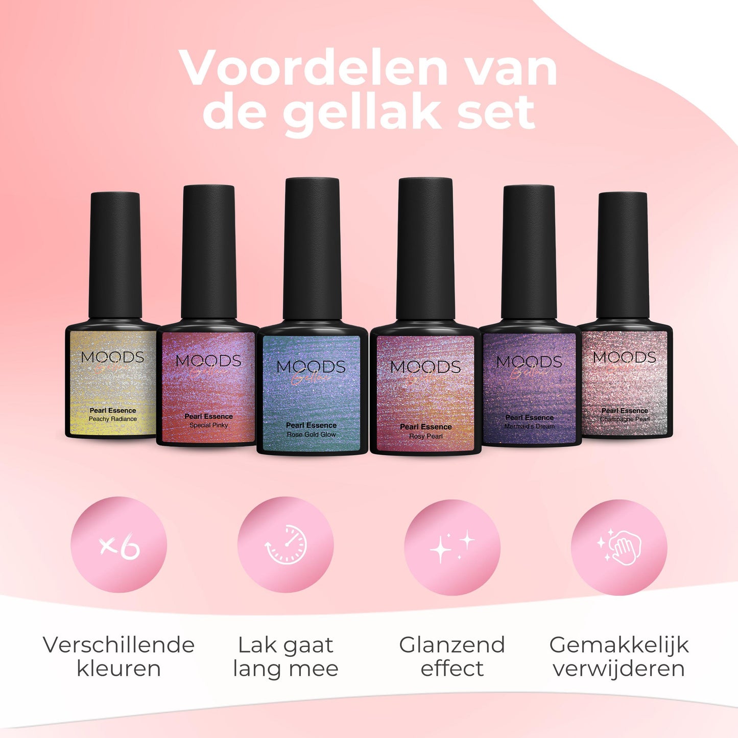 Pearl Essence 6-delige Set - Gellak - HEMA Free - Moods Gellac